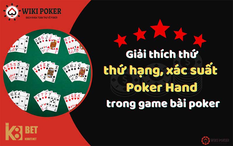 Giải thích thứ tự các lá bài trong poker