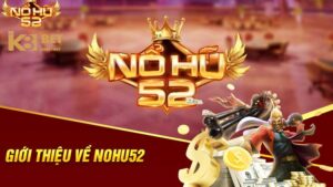 Game nổ hũ 52