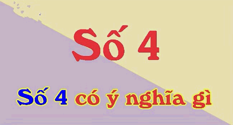 Con số 04 có ý nghĩa gì